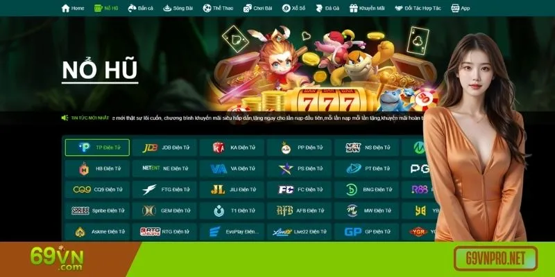 Game nổ hũ tại 69VN hiện có nhiều nhà phát hành Game nổ hũ tại 69VN hiện có nhiều nhà phát hành